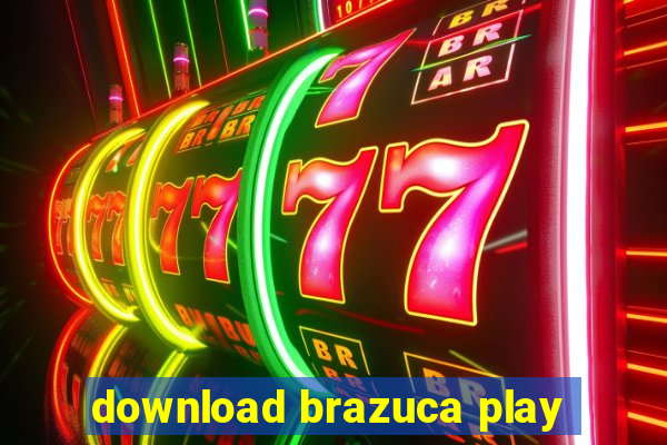 download brazuca play